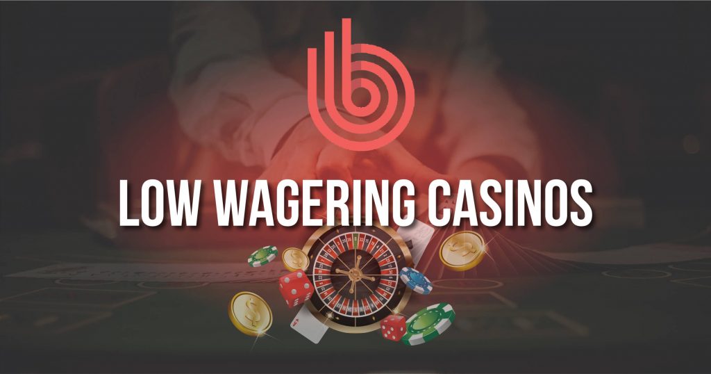 lowest wagering requirements casino usa